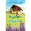 Hayatıma Hoşgeldin