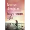 Hayatımın Aşkı