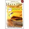 Hayatın Işıkları Yanınca