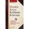 Hayatın Kayıp Kullanım Kılavuzu