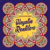 Hayatın Renkleri - Stresi Azaltma Sanatı