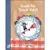 Haydi Ali, Yemek Vakti!
