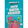 Haydi Bastır Patates! Patatesspor Ve Top Ağlarda