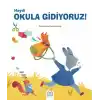 Haydi Okula Gidiyoruz!
