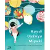 Haydi Uykuya Miyuki