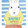 Hayır Dedi Tavşan