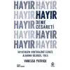 Hayır Deme Cesareti