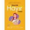 Hayırda Hayır Vardır