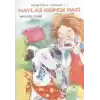 Haylaz Köpek Pati / Haylaz Patinin Serüvenleri -1