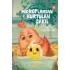 Hayvanlar Aleminden Masallar 5-Mikroplardan Kurtulan Çakıl