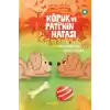 Hayvanlar Aleminden Masallar 6-Köpük ve Patinin Hatası