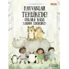 Hayvanlar Tehlikede! Onlara Nasıl Yardım Edebiliriz?