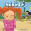 Hazırım - Sakinleş - Öfkeli, Hayal Kırıklığına Uğramış ve Üzgün