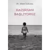 Hazırsan Başlıyoruz