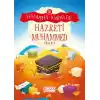 Hazreti Muhammed - Peygamber Hikâyeleri 10