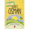 Hazreti Osman - Peygamberimizin İffet Sahibi Arkadaşı