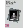 Heidegger ile Bir-Arada