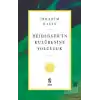 Heidegger’in Kulübesine Yolculuk