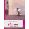 Hepsi Sana Miras Serisi 09 - Burun