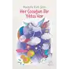 Her Çocuğun Bir Yıldızı Var (Siyah-Beyaz Resimli Baskı)