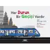 Her Durun Bir Geçişi Vardır