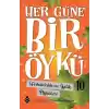 Her Güne Bir Öykü - 10 - Fedakârlık Ve İyilik Öyküleri