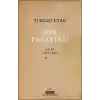 Her Pazartesi /1962-67 Notları