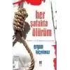 Her Şafakta Ölürüm