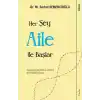 Her Şey Aile ile Başlar