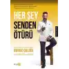 Her Şey Senden Ötürü