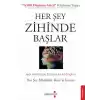 Her Şey Zihinde Başlar