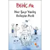 Her Şeyi Yanlış Anlayan Kedi