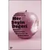 Her Şeyin Değeri - Küresel Ekonomide Üretenler ve El Koyanlar