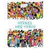 Herkes Her Yerde