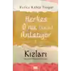 Herkes O’nu Anlatıyor 2 - Kızları Peygamber Efendimizi Anlatıyor