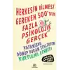 Herkesin Bilmesi Gereken 500’Den Fazla Psikolojik Gerçek