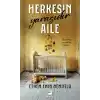 Herkesin Yarasıdır Aile