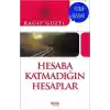 Hesaba Katmadığın Hesaplar