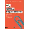 Hiç Böyle Düşünmemiştim