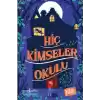 Hiç Kimseler Okulu