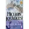 Hiçliğin Kraliçesi - Peri Halkı Serisi 3. Kitap