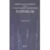 Hıristiyanlığın Lanetlileri ya da Günah Yaşamın Günahkarları Katharlar