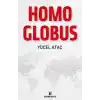 Homo Globus - Doğu-Batı ve Küresel İnsan