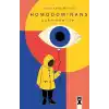 Homodomınans/Hükmedenler