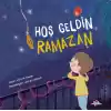 Hoş Geldin Ramazan