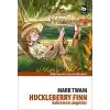 Huckleberry Finn - Kahraman Cingözler