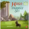 Hugo ve İmkânsız Şey - Organik Kitaplar