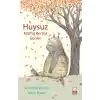 Huysuz - Müthiş Berbat Günler