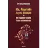 Hz. Aişenin Hayatı, Şahsiyeti ve Hz. Peygamber Sonrası İslam Tarihindeki Yeri