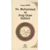 Hz. Muhammed ve Arap İslam Kültürü